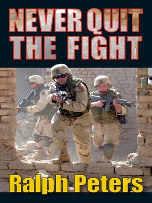 cover image of Never Quit the Fight